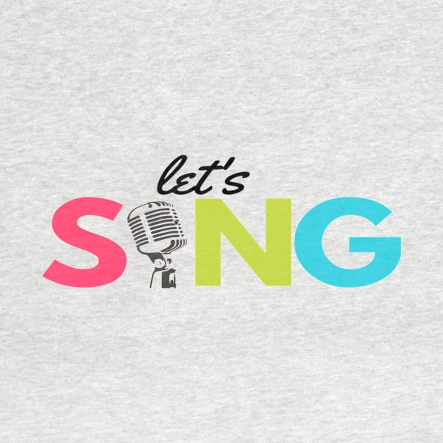 Let's Sing Microphone Vocalist Singer by Musician Gifts